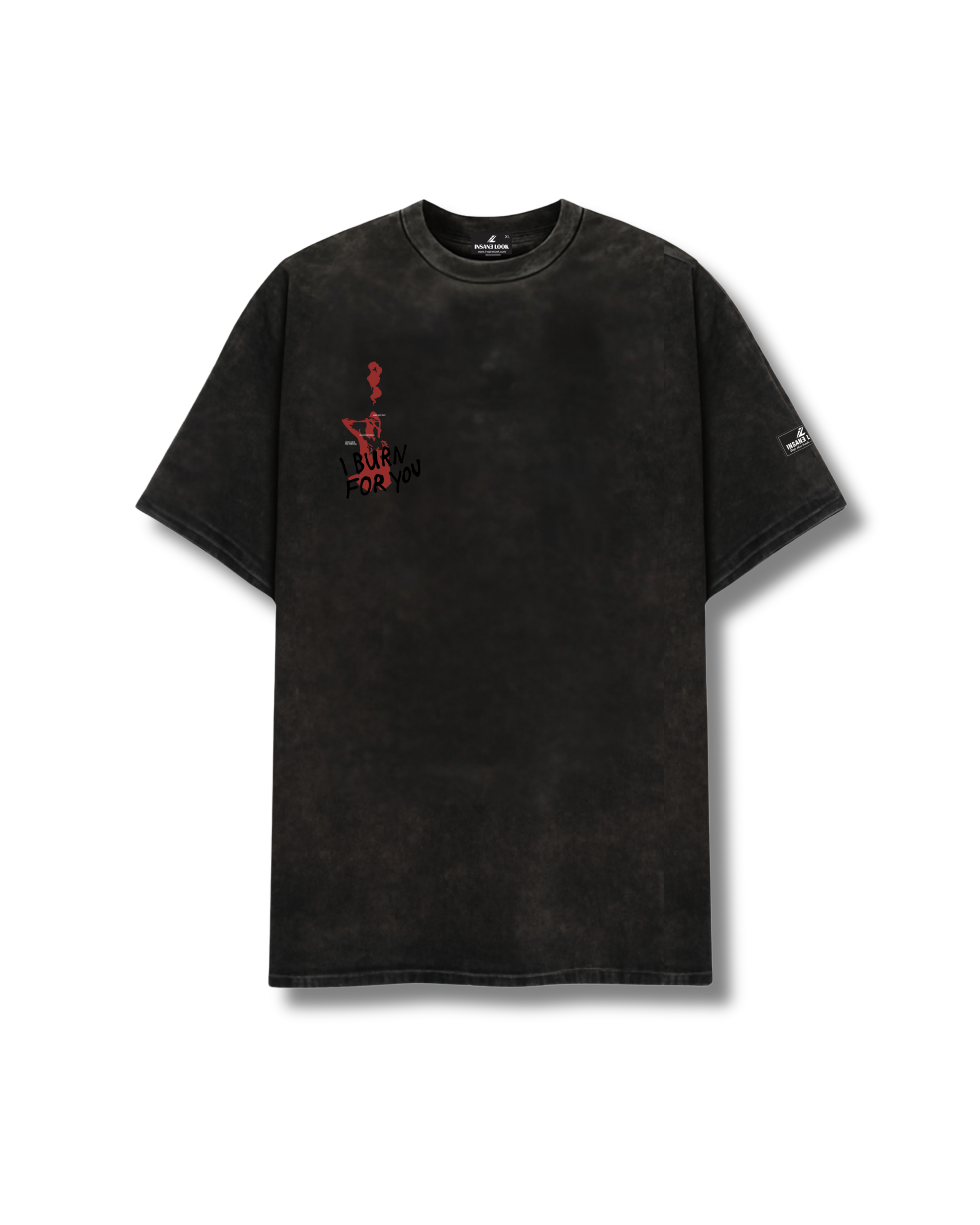 I Burn For You | Oversized T-Shirts