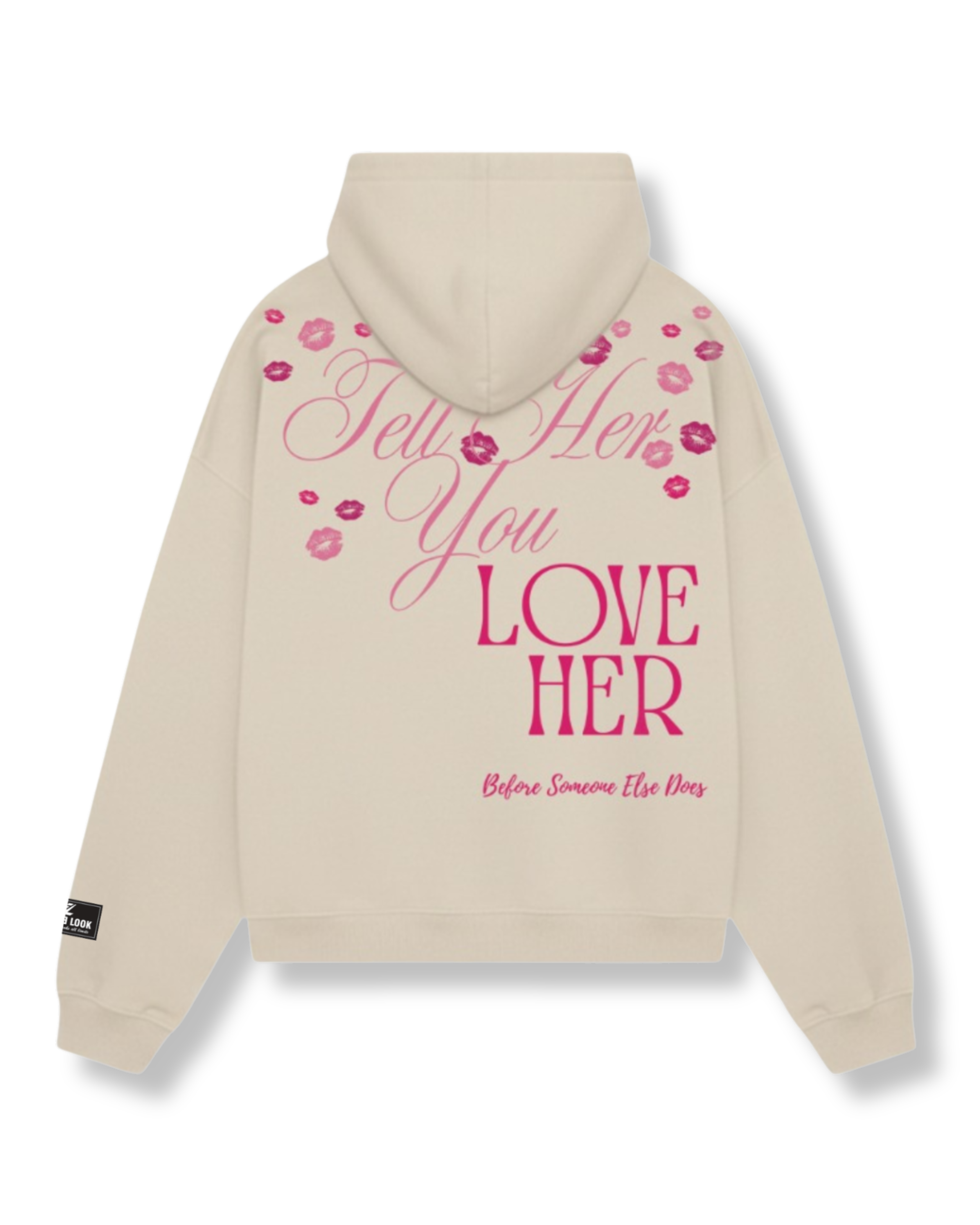 Tell Her You Love Her | Hoodies